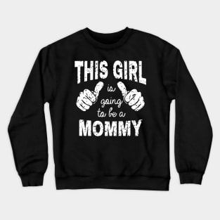 Mama To Be Crewneck Sweatshirt